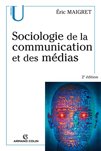 9782200346690: Sociologie de la communication et des mdias