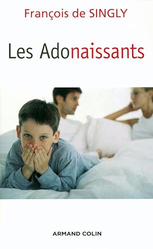 Stock image for Les Adonaissants for sale by ThriftBooks-Dallas