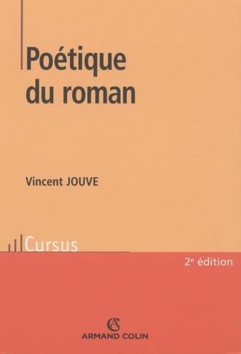 Beispielbild fr Po?tique du roman - Vincent Jouve zum Verkauf von Book Hmisphres