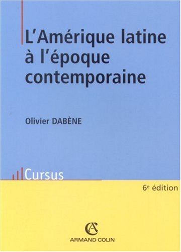 Beispielbild fr L'Amrique latine  l'poque contemporaine zum Verkauf von Ammareal
