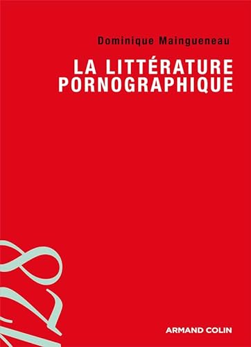 Imagen de archivo de La littrature pornographique a la venta por Revaluation Books