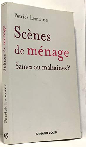 9782200350413: Scnes de mnage: Saines ou malsaines ?