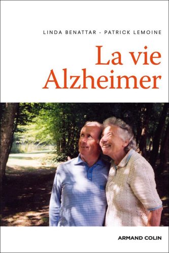9782200350727: La vie Alzheimer