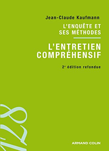 9782200351564: L'enqute et ses mthodes : l'entretien comprhensif