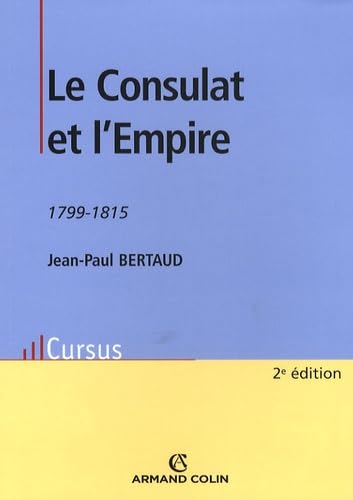 9782200351861: Le Consulat et l'Empire 1799-1815