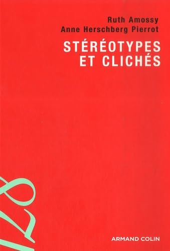 Imagen de archivo de Strotypes et clichs : Langue, discours, socit a la venta por medimops