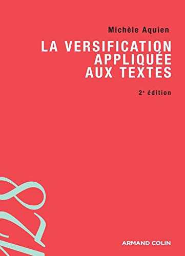 Stock image for La versification applique aux textes for sale by medimops