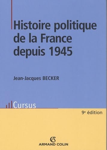 Stock image for Histoire politique de la France depuis 1945 for sale by medimops