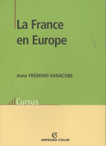 LA FRANCE EN EUROPE