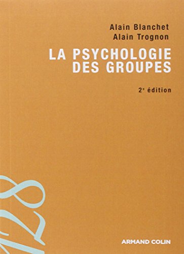 Stock image for La psychologie des groupes for sale by medimops