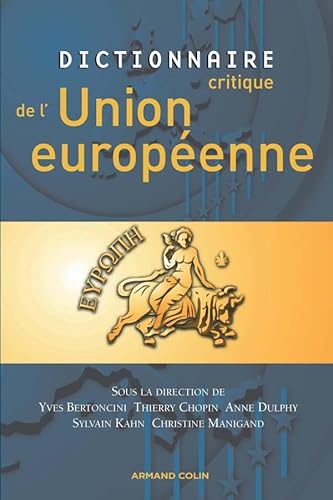 Stock image for Dictionnaire Critique De L'union Europenne for sale by RECYCLIVRE