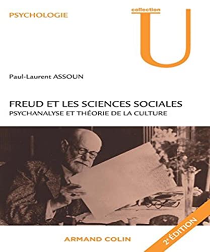 Beispielbild fr Freud et les sciences sociales - Psychanalyse et thorie de la culture: Psychanalyse et thorie de la culture zum Verkauf von Ammareal