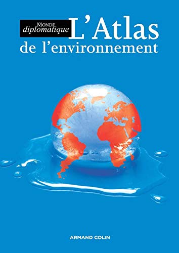 Beispielbild fr Le Monde diplomatique : L'Atlas de l'environnement zum Verkauf von medimops