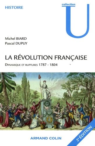 Stock image for La Rvolution Franaise : Dynamique Et Ruptures, 1787-1804 for sale by RECYCLIVRE