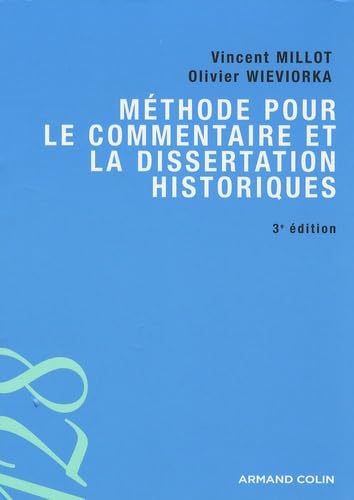 Stock image for Mthode pour le commentaire et la dissertation historiques for sale by medimops