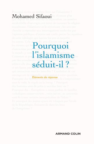 Beispielbild fr Pourquoi l'islamisme sduit-il ? zum Verkauf von Ammareal