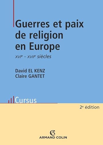 Beispielbild fr Guerres et paix de religion en Europe: XVIe -XVIIe sicles zum Verkauf von Ammareal