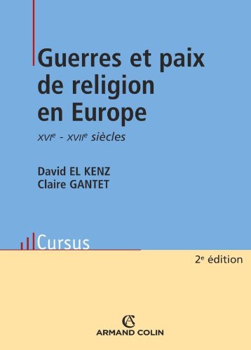 Stock image for Guerres et paix de religion en Europe: XVIe -XVIIe sicles for sale by Ammareal