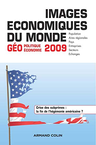 9782200355173: Images conomiques du monde: Goconomie-gopolitique