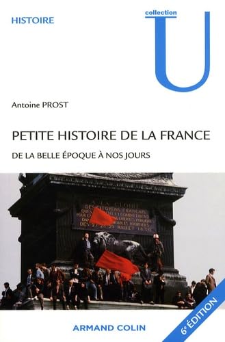 Petite histoire de la France (French Edition) (9782200355319) by Prost A.