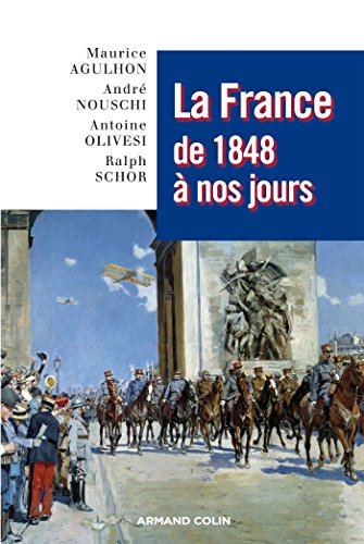 Beispielbild fr La France De 1848  Nos Jours zum Verkauf von RECYCLIVRE