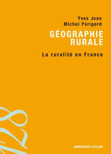 Imagen de archivo de Gographie rurale - La ruralit en France a la venta por Ammareal