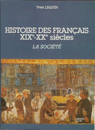 Beispielbild fr Histoire des français t2 : la societe zum Verkauf von Better World Books