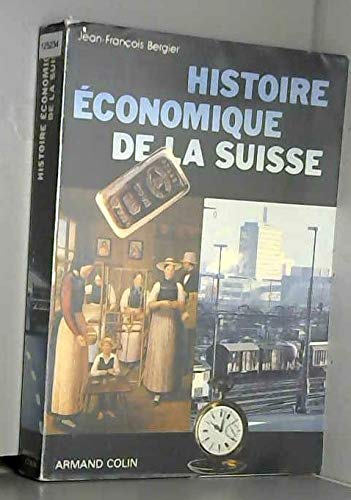 9782200370657: Histoire economique de la suisse