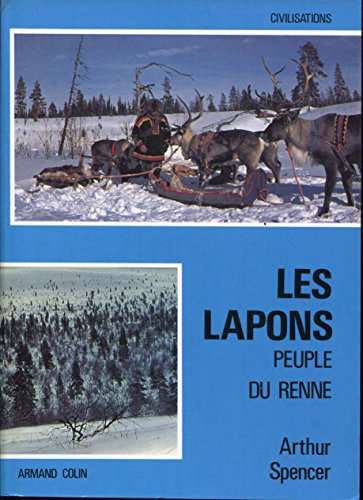 LES LAPONS. PEUPLE DU RENNE