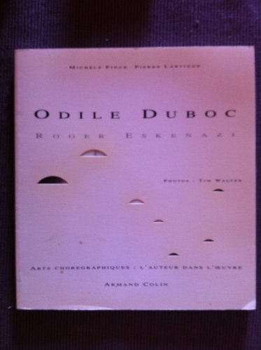 Stock image for ODILE DUBOC. ROGER ESKENAZI. PHOTOS: TIM WALTER for sale by Prtico [Portico]