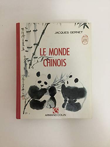 9782200372101: Le Monde Chinois. 3eme Edition 1990