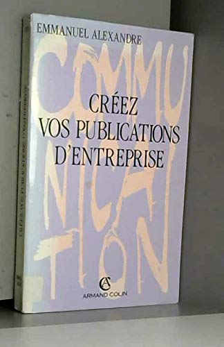 Stock image for Crez Vos Publications D'entreprise for sale by RECYCLIVRE