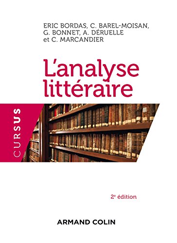 Beispielbild fr L'analyse littraire - 2e d. - NP (French Edition) zum Verkauf von Gallix