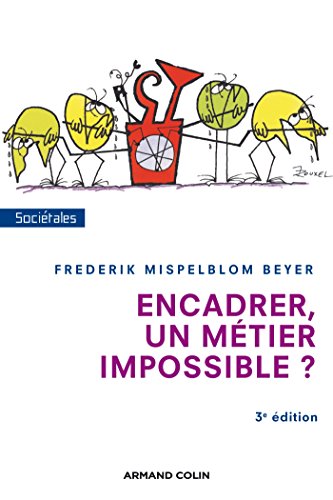 Beispielbild fr Encadrer, un mtier impossible ? - 3e dition zum Verkauf von Ammareal