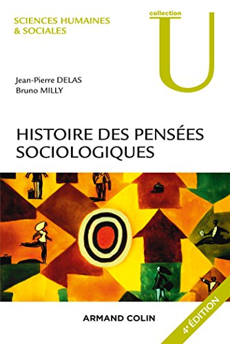 Imagen de archivo de Histoire des penses sociologiques - 4e d. a la venta por medimops