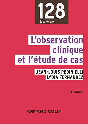 Imagen de archivo de L'observation Clinique Et L'tude De Cas a la venta por RECYCLIVRE