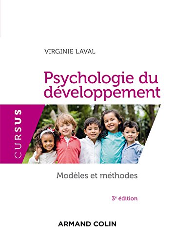 Beispielbild fr Psychologie du dveloppement - 3e d. - Modles et mthodes: Modles et mthodes zum Verkauf von Ammareal