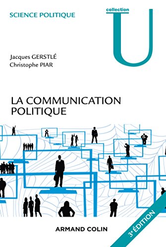 Imagen de archivo de La communication politique - 3e d a la venta por medimops