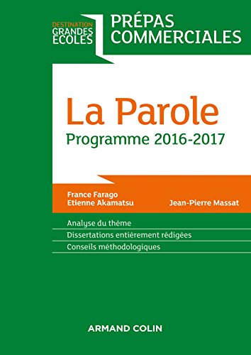 Imagen de archivo de La Parole - Prpas commerciales - Programme 2016-2017 a la venta por Ammareal
