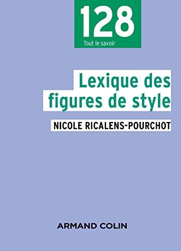 Immagine dell'editore per Lexique des figures de style - 2e d venduto da Librairie A LA PAGE