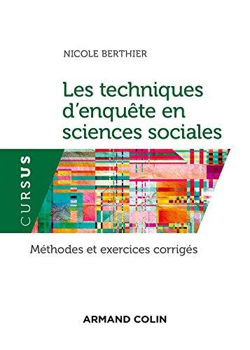 9782200614058: Les techniques d'enqute en sciences sociales: Mthodes et exercices corrigs