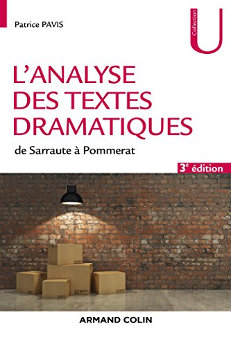 Beispielbild fr L'analyse des textes dramatiques - 3e d. - de Sarraute  Pommerat zum Verkauf von medimops