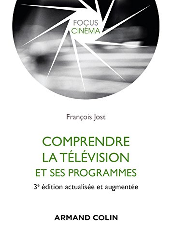 9782200617691: Comprendre la tlvision et ses programmes