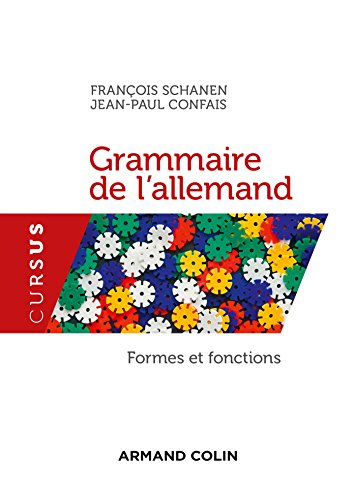 Beispielbild fr Grammaire de l'allemand. Formes et fonctions: Formes et fonctions zum Verkauf von Gallix