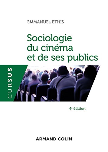 Beispielbild fr Sociologie du cinma et de ses publics - 4e d zum Verkauf von Gallix