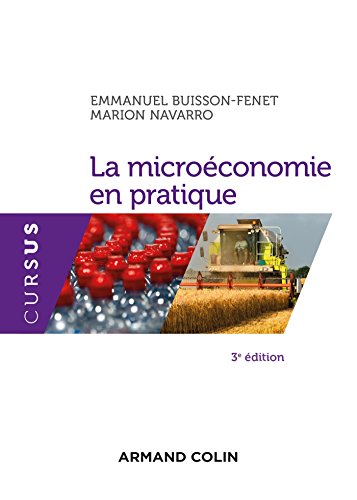 Beispielbild fr La microconomie en pratique - 3e d. zum Verkauf von medimops