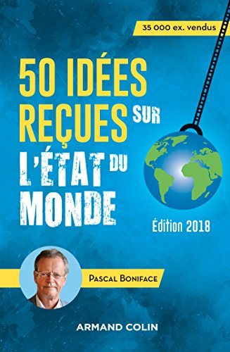 Beispielbild fr 50 ides reues sur l'tat du monde - dition 2018 zum Verkauf von Ammareal