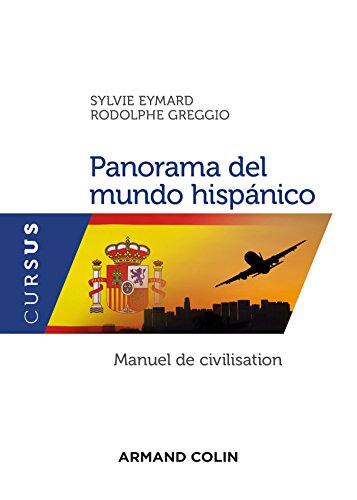 Beispielbild fr Panorama del mundo hispnico - Manuel de civilisation zum Verkauf von medimops