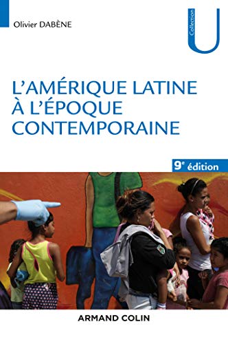 Beispielbild fr L'Amrique latine  l'poque contemporaine - 9e d (Collection U) zum Verkauf von medimops