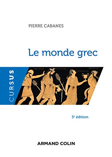 Beispielbild fr Le monde grec - 3e d. zum Verkauf von medimops